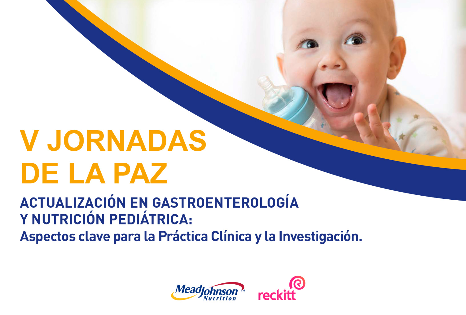 V JORNADAS DE LA PAZ. ACTUALIZACIÓN EN GASTROENTEROLOGÍA Y NUTRICIÓN PEDIÁTRICA